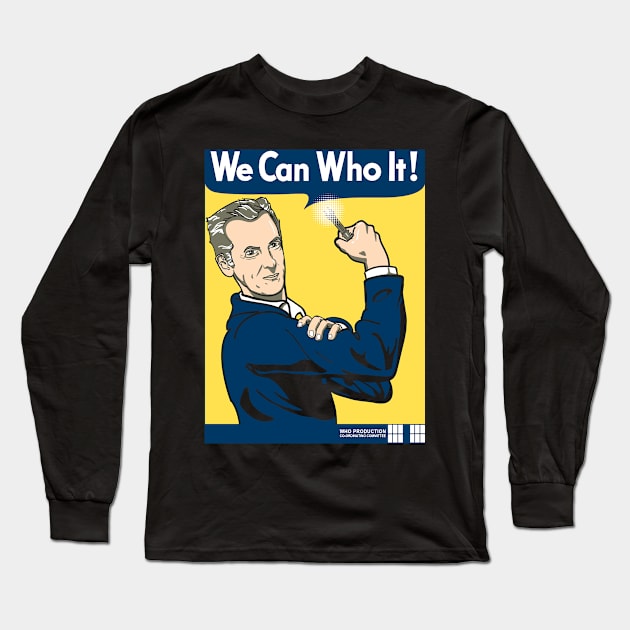 We Can Who It! Long Sleeve T-Shirt by Heaze Tees